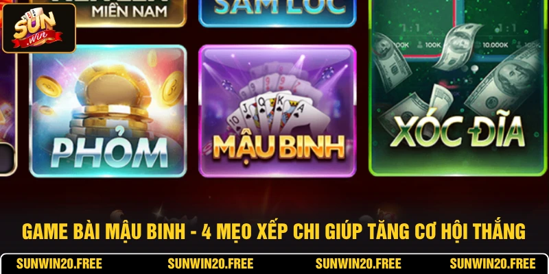 Game Bài Mậu Binh - 4 Mẹo Xếp Chi Giúp Tăng Tỷ Lệ Thắng